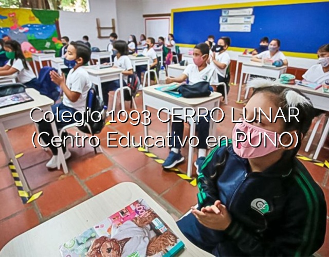 Colegio 1093 CERRO LUNAR (Centro Educativo en PUNO)