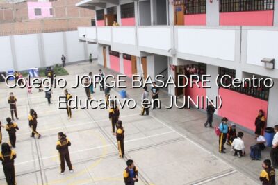 Colegio JORGE BASADRE (Centro Educativo en JUNIN)
